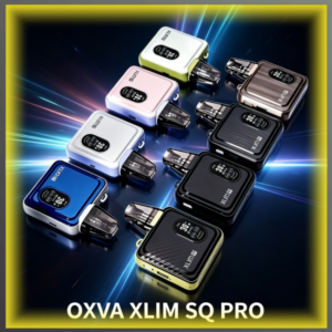 OXVA XLIM SQ PRO 小蠻牛30W主機 搭配V1/V2/V3多版本空倉煙彈套組